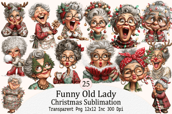 Download Funny Old Lady Christmas Sublimation - Christmas Collection