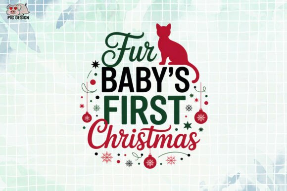 Download FUR BABY'S FIRST CHRISTMAS PNG - Christmas Collection